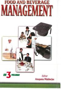 Food And Beverages Management (3 Vols.): Book by Anupama Mukherjee