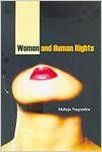 Women & Human Rights (English) 01 Edition: Book by Shilaja Nagendra Women & Human Rights (English) 01 Edition: Book by Shilaja Nagendra