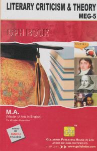 MEG5 Literary Criticism & Theory (IGNOU Help book for MEG-5 in English Medium): Book by Kapila Gogia Chugh