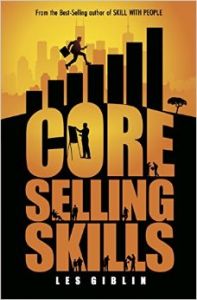 CORE SELLING SKILLS: Book by Les Giblin