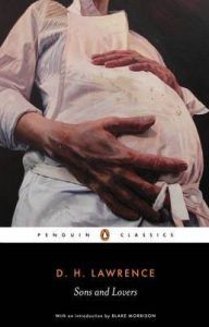 Sons and Lovers: Book by D. H. Lawrence Sons and Lovers: Book by D. H. Lawrence