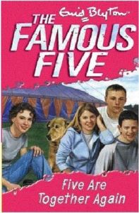 Five are Together Again: 21: Famous Five Five are Together Again: 21: Famous Five