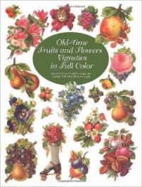 Old Time Fruits & Flowers (English) (Paperback): Book by Grafton