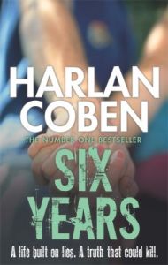 Six Years: Book by Harlan Coben