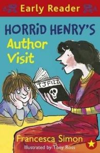 Horrid Henry's Author Visit: Book by Francesca Simon