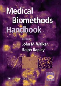 Medical Biomethods Handbook: Book by John M. Walker , Ralph Rapley