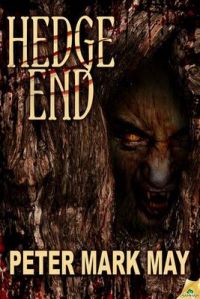Hedge End: Book by Peter Mark May Hedge End: Book by Peter Mark May