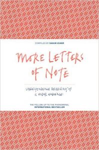More Letters of Note (H): Book by Shaun Usher More Letters of Note (H): Book by Shaun Usher