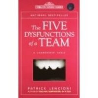 The Five Dysfunctions Of A Team: A Leadership Fable (English) (Paperback): Book by Patrick M. Lencioni The Five Dysfunctions Of A Team: A Leadership Fable (English) (Paperback): Book by Patrick M. Lencioni