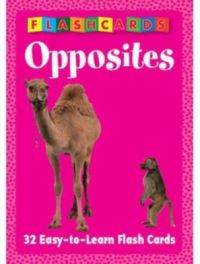 Opposites Flash Cards  : Book by Pegasus