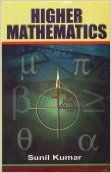 Higher Mathematics (Set of 2 Vols.), 2012 (English) 01 Edition: Book by Sunil Kumar Higher Mathematics (Set of 2 Vols.), 2012 (English) 01 Edition: Book by Sunil Kumar