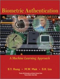 BIOMETRIC AUTHENTICATION (English) (Hardcover): Book by Kung S Y BIOMETRIC AUTHENTICATION (English) (Hardcover): Book by Kung S Y