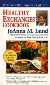 Healthy Exchanges Cookbook: Book by JoAnna M Lund