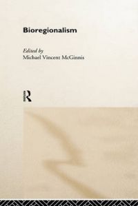 Bioregionalism Bioregionalism