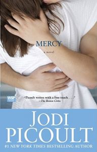 Mercy: Book by Jodi Picoult Mercy: Book by Jodi Picoult