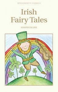 Irish Fairy Tales: Book by Jennifer Chandler Irish Fairy Tales: Book by Jennifer Chandler