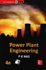 Power Plant Engineering (English) 4th Edition (Paperback): Book by P K Nag Power Plant Engineering (English) 4th Edition (Paperback): Book by P K Nag