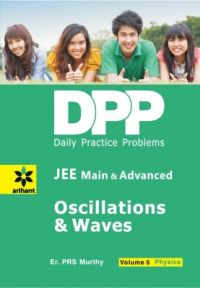 Daily Practice Problems (DPP) for JEE Main & Advanced - Oscillations & Waves Vol.5 Physics (English) (Paperback): Book by An editorial team of highly skilled professionals at Arihant, works hand in glove to ensure that the students receive the best and accurate content through our books. From inception till the book comes out from print, the whole team comprising of authors, editors, proofreaders and various other invo... View More An editorial team of highly skilled professionals at Arihant, works hand in glove to ensure that the students receive the best and accurate content through our books. From inception till the book comes out from print, the whole team comprising of authors, editors, proofreaders and various other involved in shaping the book put in their best efforts, knowledge and experience to produce the rigorous content the students receive. Keeping in mind the specific requirements of the students and various examinations, the carefully designed exam oriented and exam ready content comes out only after intensive research and analysis. The experts have adopted whole new style of presenting the content which is easily understandable, leaving behind the old traditional methods which once used to be the most effective. They have been developing the latest content & updates as per the needs and requirements of the students making our books a hallmark for quality and reliability for the past 15 years. Daily Practice Problems (DPP) for JEE Main & Advanced - Oscillations & Waves Vol.5 Physics (English) (Paperback): Book by An editorial team of highly skilled professionals at Arihant, works hand in glove to ensure that the students receive the best and accurate content through our books. From inception till the book comes out from print, the whole team comprising of authors, editors, proofreaders and various other invo... View More An editorial team of highly skilled professionals at Arihant, works hand in glove to ensure that the students receive the best and accurate content through our books. From inception till the book comes out from print, the whole team comprising of authors, editors, proofreaders and various other involved in shaping the book put in their best efforts, knowledge and experience to produce the rigorous content the students receive. Keeping in mind the specific requirements of the students and various examinations, the carefully designed exam oriented and exam ready content comes out only after intensive research and analysis. The experts have adopted whole new style of presenting the content which is easily understandable, leaving behind the old traditional methods which once used to be the most effective. They have been developing the latest content & updates as per the needs and requirements of the students making our books a hallmark for quality and reliability for the past 15 years.