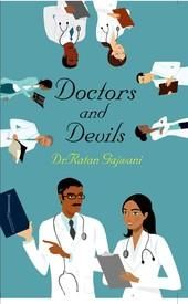 Doctors and Devils: Book by Ratan Gajwani Doctors and Devils: Book by Ratan Gajwani