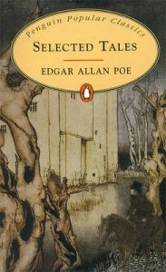 Selected Tales: Poe: Book by Edgar Allan Poe Selected Tales: Poe: Book by Edgar Allan Poe
