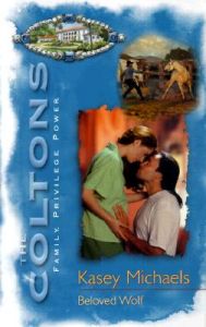 O Beloved Wolf: Book by Kasey Michaels O Beloved Wolf: Book by Kasey Michaels