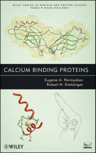 Calcium Binding Proteins: Book by E. A. Permiakov