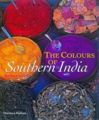 The Colours of Southern India: Book by Barbara Lloyd