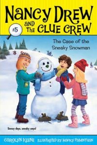Case of the Sneaky Snowman: Book by Carolyn Keene Case of the Sneaky Snowman: Book by Carolyn Keene