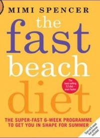 The Fast Beach Diet (English) (Paperback): Book by Mimi Spencer The Fast Beach Diet (English) (Paperback): Book by Mimi Spencer