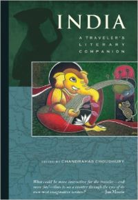 INDIA : A TRAVELERS LITERARY COMPANION (English) (Paperback): Book by CHOUDHURY CHANDRAHAS