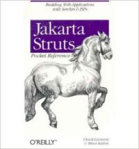 Jakarta Struts Pocket Reference, 142 Pages (English) 1st Edition: Book by Chuck Cavaness, Brian Keeton Jakarta Struts Pocket Reference, 142 Pages (English) 1st Edition: Book by Chuck Cavaness, Brian Keeton