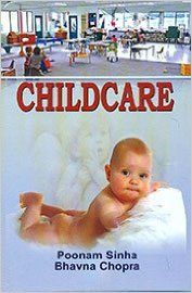 Childcare, 280pp, 2014 (English): Book by Bhavna Chopra P. Sinha