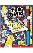 Tom Gates #9: Top of the Class: Book by Liz Pichon
