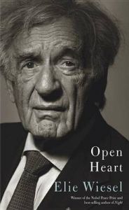 Open Heart: Book by Elie Wiesel