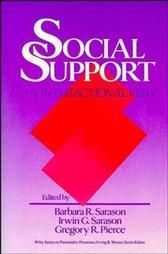 Social Support: An Interactional View Social Support: An Interactional View