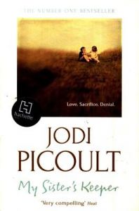 My Sisters Keeper (reissues): Book by Jodi Picoult