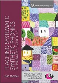 Teaching Systematic Synthetic Phonics in Primary Schools: Book by David Waugh Teaching Systematic Synthetic Phonics in Primary Schools: Book by David Waugh