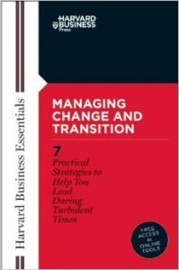Managing Change and Transition (English) 01 Edition (Paperback): Book by Business Essentials Harvard Managing Change and Transition (English) 01 Edition (Paperback): Book by Business Essentials Harvard