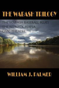 The Wabash Trilogy: Book by William J. Palmer