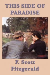 This Side of Paradise: Book by F. Scott Fitzgerald