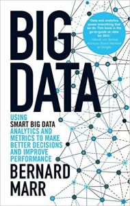 BIG DATA: Book by Bernard Marr