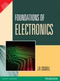 Foundations of Electronics: Book by J R Cogdell