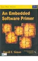 An Embedded Software Primer: Book by David E. Simon