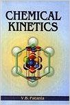 Chemical Kinetics,2012 01 Edition: Book by V. B. Patania Chemical Kinetics,2012 01 Edition: Book by V. B. Patania