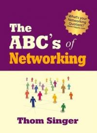 The ABC of Networking: Book by Thom Singer