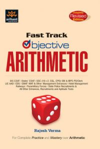 Fast Track Objective Arithmetic (English) Completely Revised Edition (Paperback): Book by Rajesh Verma Fast Track Objective Arithmetic (English) Completely Revised Edition (Paperback): Book by Rajesh Verma