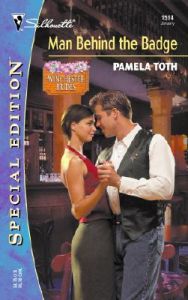 Man Behind the Badge: Book by Pamela Toth Man Behind the Badge: Book by Pamela Toth