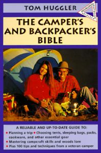 Outdoor Bible: Camper's & Backpacker's Bible: Book by T. Huggler