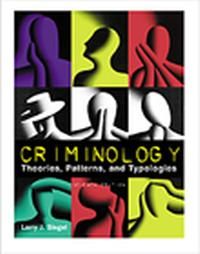 Criminology, Theories, Pattern: Book by Larry J. Siegel