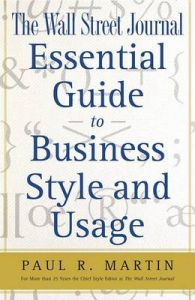 Guide to Business Style & Usag: Book by Martin Paul R Wall Stre